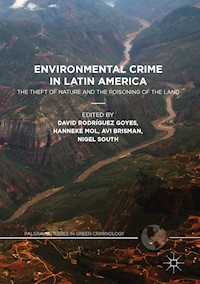 Environmental Crime in Latin America -  - E-Book