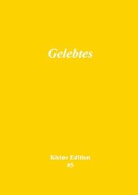 Gelebtes - Sabine Theadora Ruh - E-Book