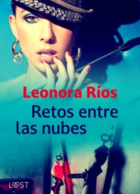 Retos entre las nubes - Leonora Ríos - E-Book