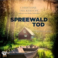 Spreewaldtod - Christiane Dieckerhoff - Hörbuch