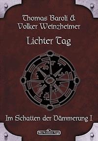 DSA 65: Lichter Tag - Thomas Baroli - E-Book