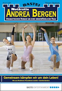 Notärztin Andrea Bergen 1366 - Daniela Sandow - E-Book