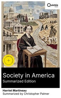 Society in America (Summarized Edition) - Harriet Martineau - E-Book