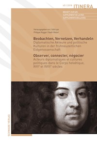 Beobachten, Vernetzen, Verhandeln / Observer, connecter, négocier - Philippe Rogger - E-Book