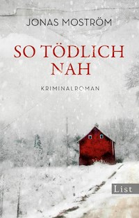 So tödlich nah - Jonas Moström - E-Book