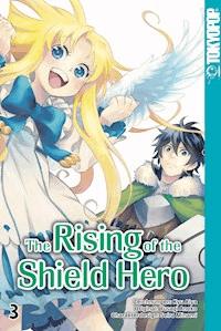 The Rising of the Shield Hero - Band 03 - Kyu Aiya - E-Book
