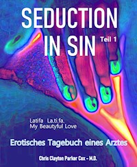 SEDUCTION in SIN - Chris Clayton Parker Cox - M.D. - E-Book