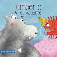 Humberto, el valiente - Paul Vásquez - E-Book