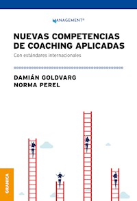 Nuevas competencias de coaching aplicadas - Damián Goldvarg - E-Book