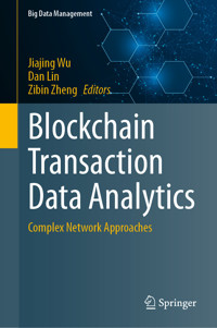Blockchain Transaction Data Analytics -  - E-Book