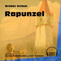 Rapunzel - Brüder Grimm - Hörbuch