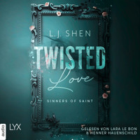 Twisted Love - Sinners of Saint 2 (Ungekürzt) - L.J. Shen - Hörbuch
