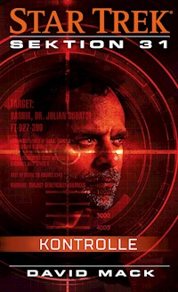 Star Trek - Sektion 31: Kontrolle - David Mack - E-Book