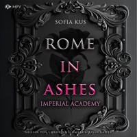 Rome in Ashes - Sofia Kus - Hörbuch