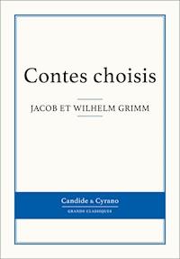Contes choisis - Jacob Grimm - E-Book