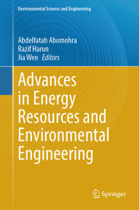 Advances in Energy Resources and Environmental Engineering -  - E-Book