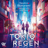 Tokioregen - Yasmin Shakarami - Hörbuch