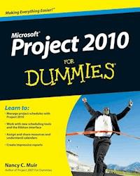 Project 2010 For Dummies - Nancy C. Muir - E-Book