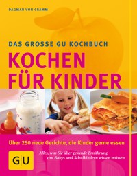 Kochen für Kinder - Dagmar von Cramm - E-Book