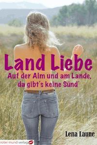 LandLiebe - Lena Laune - E-Book