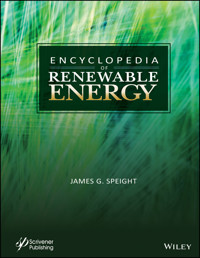 Encyclopedia of Renewable Energy - James G. Speight - E-Book