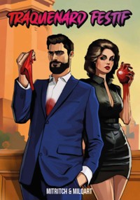Traquenard festif - Mitritch Milqart - E-Book