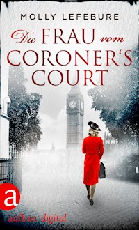 Die Frau vom Coroner‘s Court - Molly Lefebure - E-Book