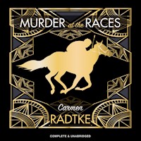 Murder at the Races - Carmen Radtke - Hörbuch