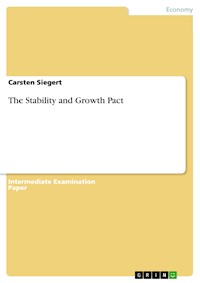 The Stability and Growth Pact - Carsten Siegert - E-Book