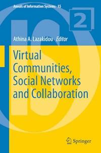 Virtual Communities, Social Networks and Collaboration -  - E-Book