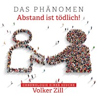 Das Phänomen - Abstand ist tödlich! - Volker Zill - Hörbuch