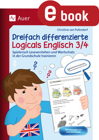 Dreifach differenzierte Logicals Englisch 3/4 - Christine von Pufendorf - E-Book