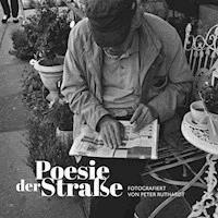 Poesie der Straße - Peter Ruthardt - E-Book
