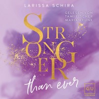 Stronger Than Ever - Larissa Schira - E-Book + Hörbuch