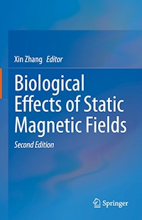 Biological Effects of Static Magnetic Fields -  - E-Book