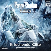 Perry Rhodan Neo 275: Kriechende Kälte - Ruben Wickenhäuser - Hörbuch