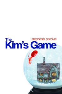 The Kim's Game - Stephanie Percival - E-Book