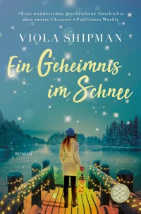Ein Geheimnis im Schnee - Viola Shipman - E-Book