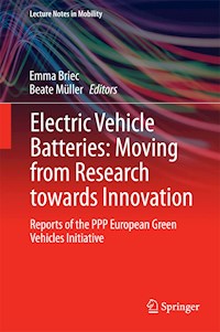 Electric Vehicle Batteries: Moving from Research towards Innovation -  - E-Book