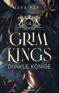 GRIM KINGS - Dunkle Könige - Mara Harte - E-Book