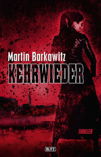Kehrwieder - Martin Barkawitz - E-Book