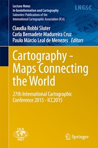 Cartography - Maps Connecting the World - - E-Book