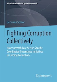 Fighting Corruption Collectively - Berta van Schoor - E-Book