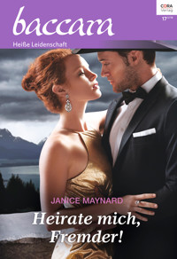 Heirate mich, Fremder! - Janice Maynard - E-Book