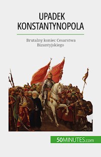 Upadek Konstantynopola - Romain Parmentier - E-Book