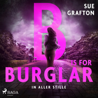B is for Burglar: In aller Stille - Sue Grafton - Hörbuch