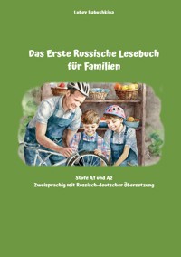 Das Erste Russische Lesebuch für Familien - Lubov Babushkina - E-Book