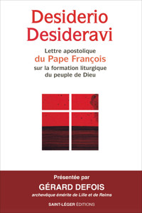 Desiderio Desideravi - Pape François - E-Book