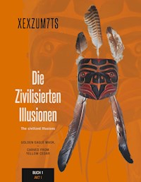 Die zivilisierten Illusionen - XEXZUM7TS - E-Book