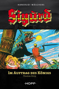 Sigurd 3: Im Auftrag des Königs - Thomas Knip - E-Book